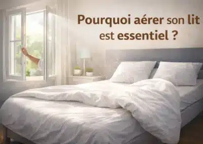 aérer son lit essentiel